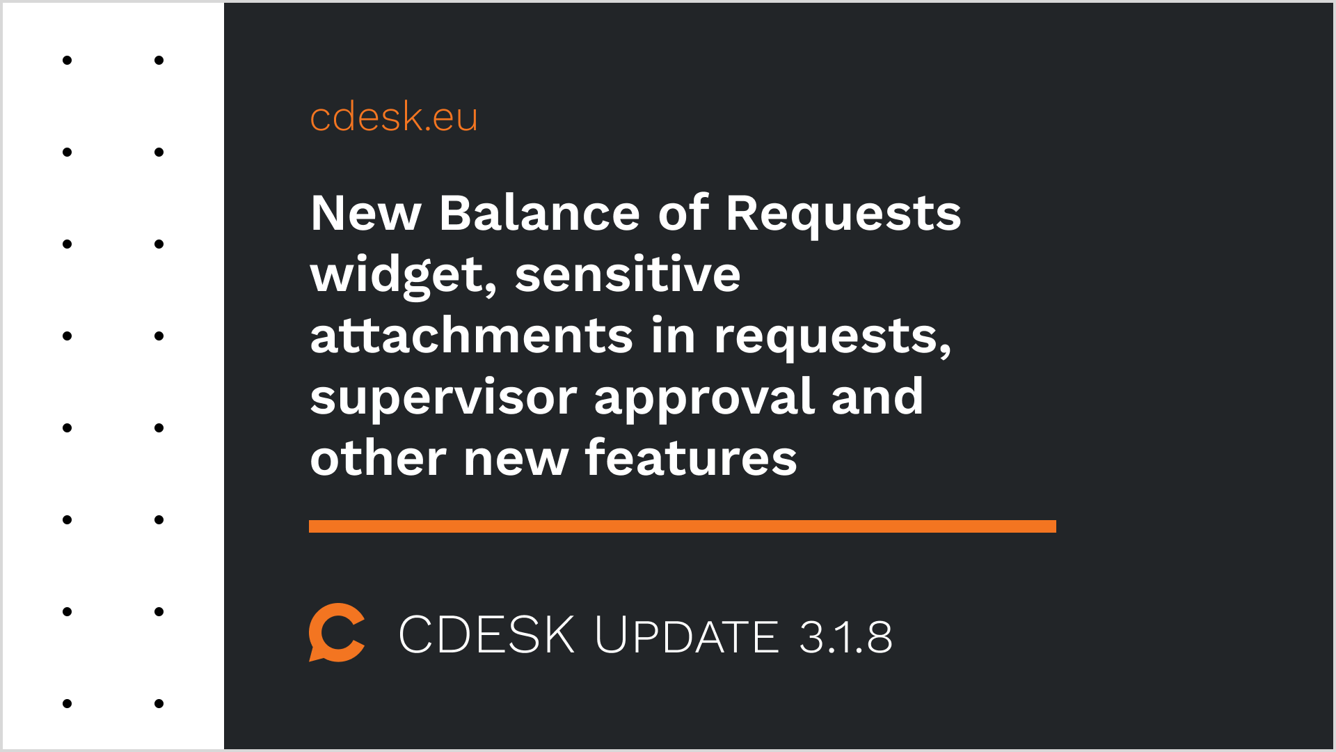 New Balance of Requests widget, sensitive attachments in requests, supervisor approval and other new features