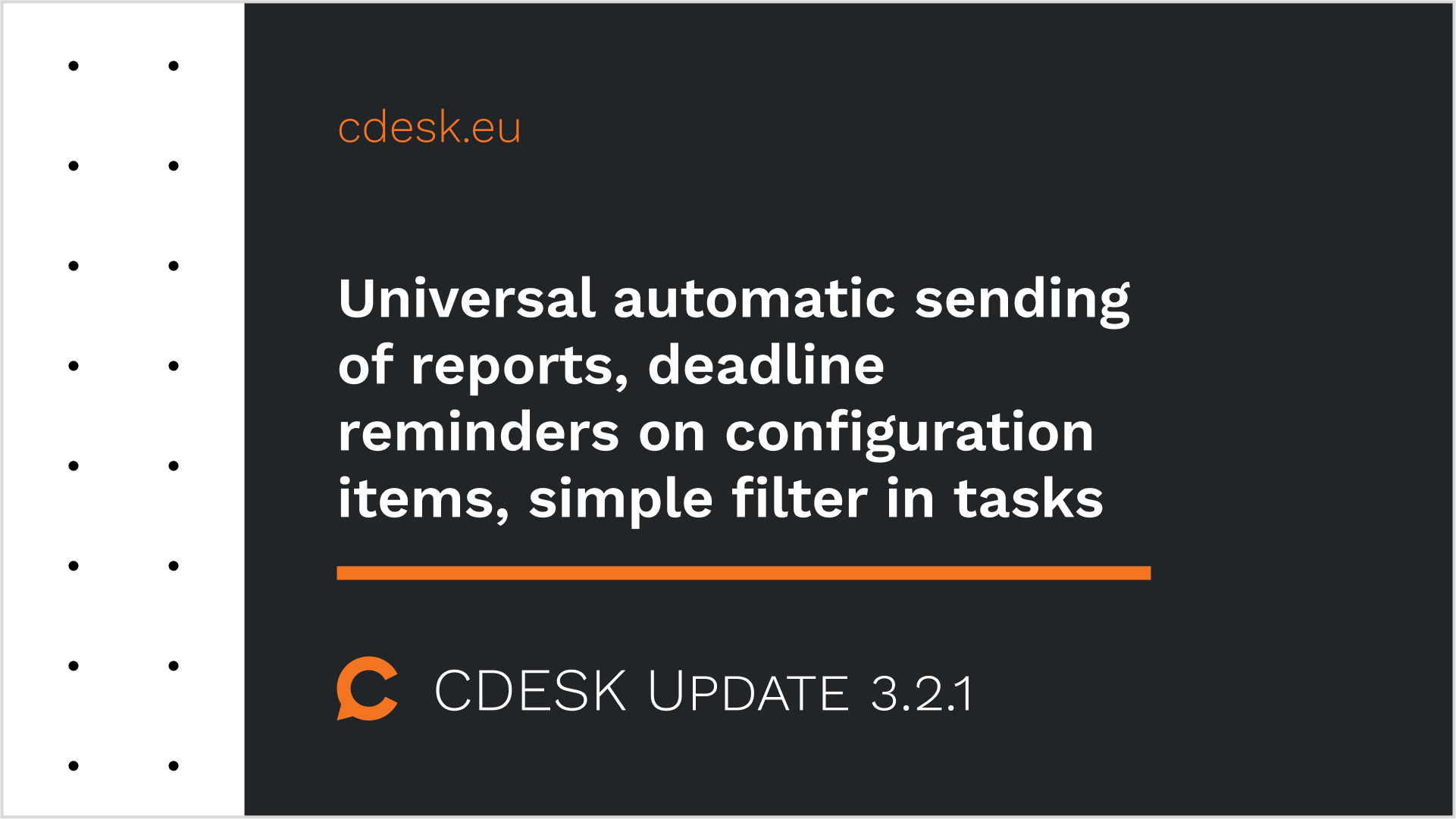 Universal automatic sending of reports, deadline reminders on configuration items, simple filter in tasks