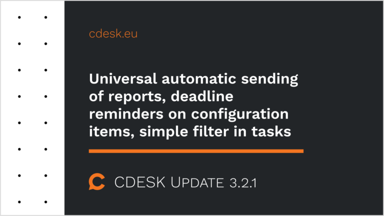 Universal automatic sending of reports, deadline reminders on configuration items, simple filter in tasks